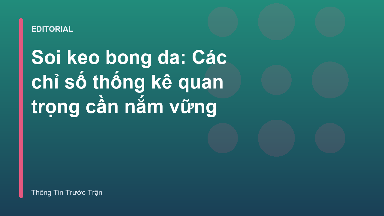 Phân tích số liệu thống kê bóng đá